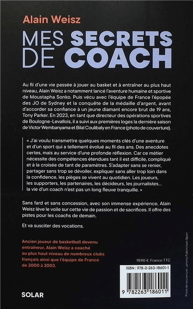 Mes secrets de coach : Les anecdotes, les expériences, les réflexions tirées de ma vie d'entraîneur de basket - Livre